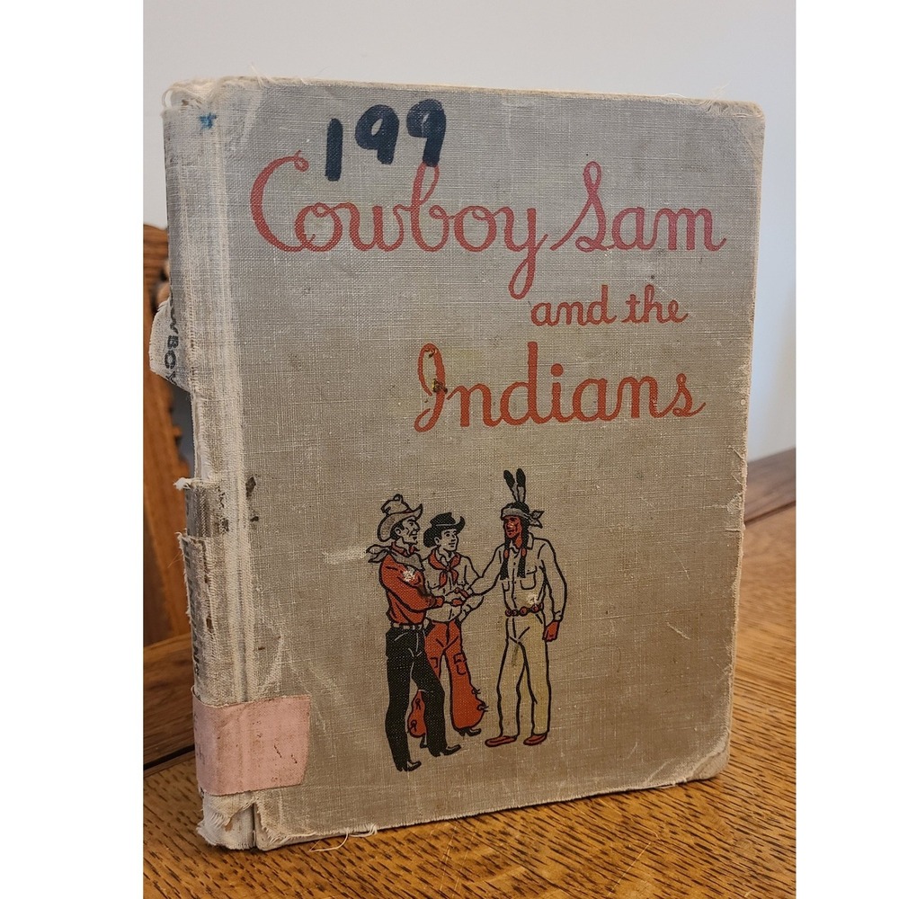 Vintage 1954 Cowboy Sam and the Indians Edna Walker Chandler Hardcover Book